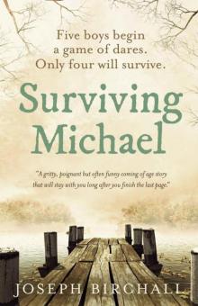 Surviving Michael Surviving Michael