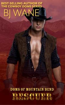 Rescuer (Doms of Mountain Bend Book 4)