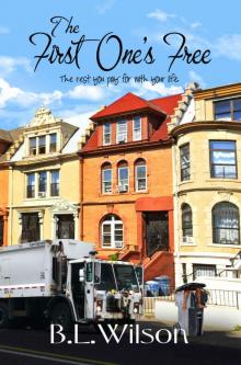 The First One's Free: the rest you pay for with your life