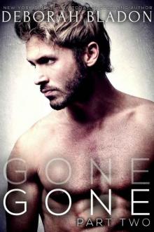 GONE - Part Two (The GONE Series Book 2)