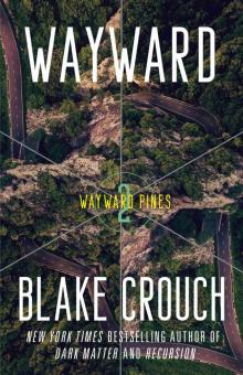 Wayward Wayward