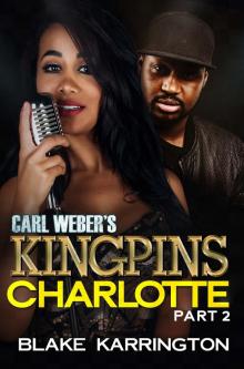 Carl Weber's Kingpins Carl Weber's Kingpins