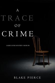 A Trace of Crime A Trace of Crime