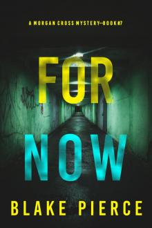 For Now For Now