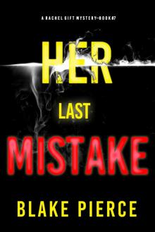 HER LAST MISTAKE