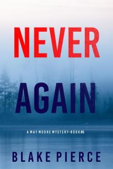 Never Again Never Again