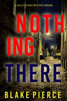 Nothing There
