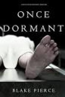 Once Dormant Once Dormant