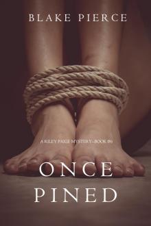 Once Pined Once Pined