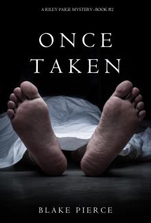 Once Taken Once Taken
