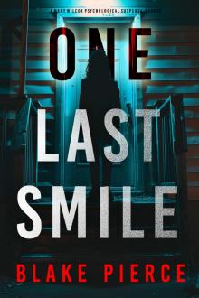 One Last Smile One Last Smile