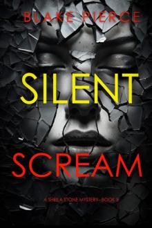 SILENT SCREAM