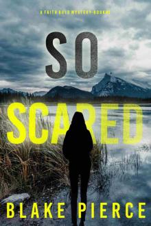 So Scared