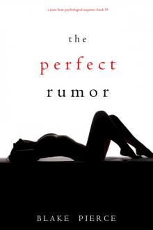The Perfect Rumor The Perfect Rumor