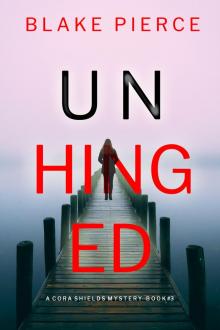 Unhinged Unhinged