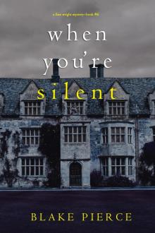 When You're Silent When You're Silent