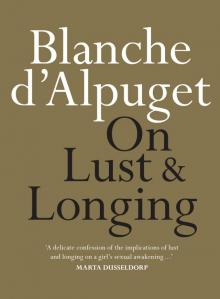 On Lust and Longing