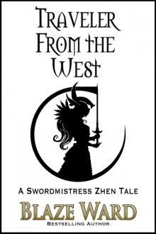 Traveler From the West Traveler From the West