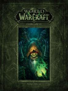 World of Warcraft Chronicle Volume 2 (World of Warcraft: Chronicle)