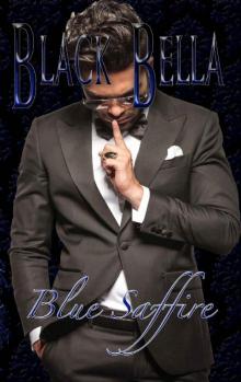 Black Bella : The Beginning Book 1 Black Bella : The Beginning Book 1