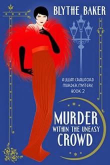 Murder Within the Uneasy Crowd