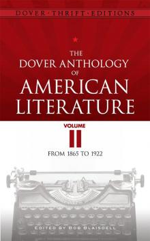 The Dover Anthology of American Literature Volume II The Dover Anthology of American Literature Volume II
