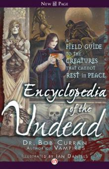 Encyclopedia of the Undead Encyclopedia of the Undead