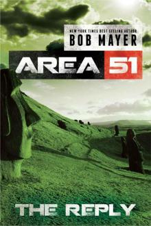 The Reply (Area 51 Series Book 2) The Reply (Area 51 Series Book 2)
