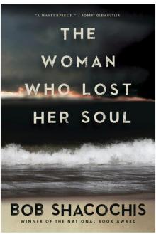 The Woman Who Lost Her Soul Hardcover