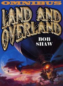 Land and Overland - Omnibus Land and Overland - Omnibus