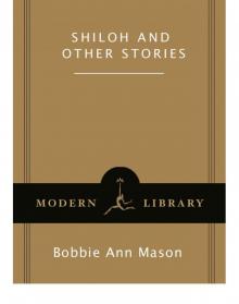 Shiloh and Other Stories Shiloh and Other Stories