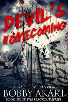 The Blackout Series (Book 6): Devil's Homecoming The Blackout Series (Book 6): Devil's Homecoming