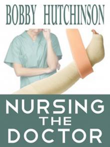 Nursing The Doctor
