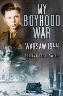 My Boyhood War