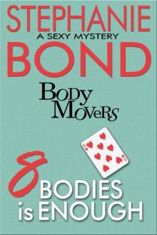 8 Bodies is Enough--for Amazon 8 Bodies is Enough--for Amazon