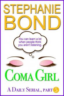 Coma Girl: Part 5 (Kindle Single)