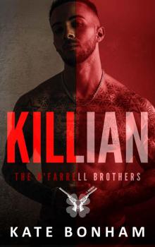 Killian: The O’Farrell brothers Killian: The O’Farrell brothers