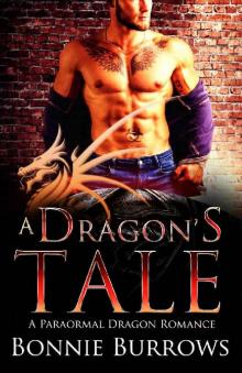 A Dragon's Tale: A Paranormal Shapeshifter Romance