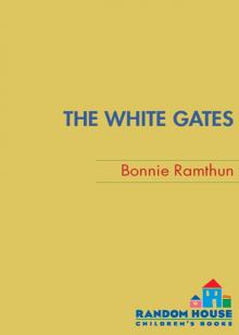 The White Gates