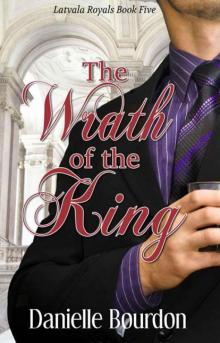The Wrath of the King (Royals Book 5) The Wrath of the King (Royals Book 5)