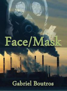 Face/Mask