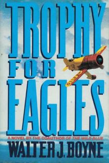Trophy for Eagles Trophy for Eagles