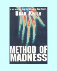 Method of Madness Method of Madness