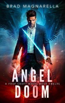 Angel Doom (Prof Croft Book 12) Angel Doom (Prof Croft Book 12)