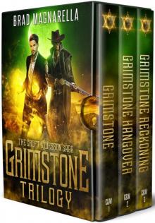Grimstone Trilogy: The Croft & Wesson Saga Grimstone Trilogy: The Croft & Wesson Saga