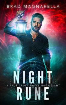 Night Rune (Prof Croft Book 8) Night Rune (Prof Croft Book 8)