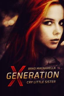 XGeneration (Book 5): Cry Little Sister XGeneration (Book 5): Cry Little Sister