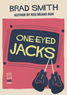 One-Eyed Jacks One-Eyed Jacks