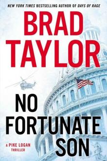 No Fortunate Son: A Pike Logan Thriller