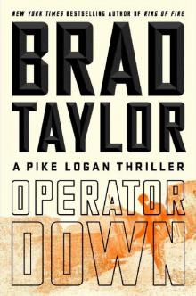 Operator Down: A Pike Logan Thriller